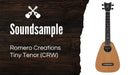 Romero Creations Tiny Tenor CRW Soundbeispiel