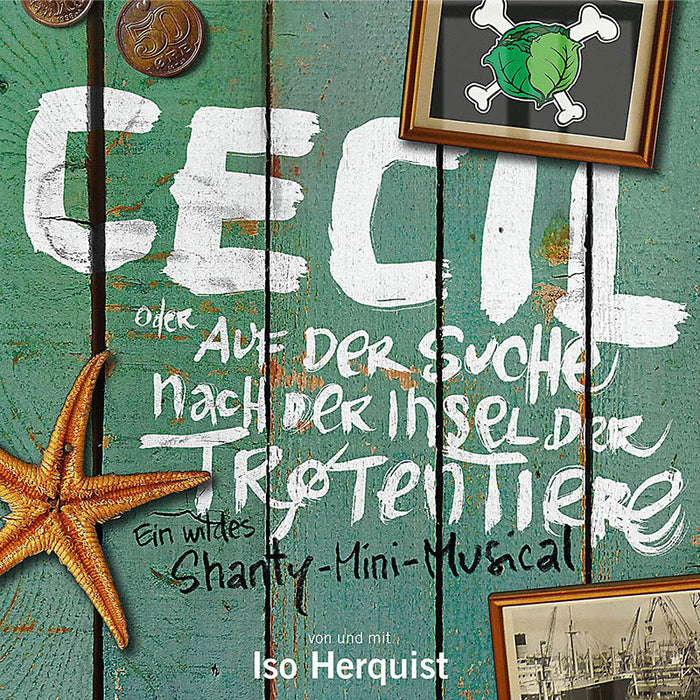 Cecil - Das Mini Shanty Musical von Iso Herquist (CD)